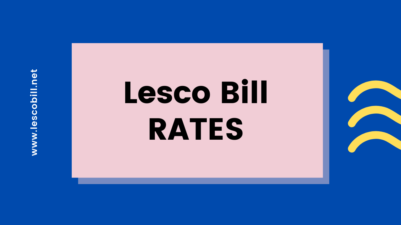 LESCO BILL rates