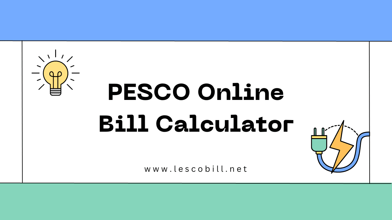 PESCO Online Bill Calculator