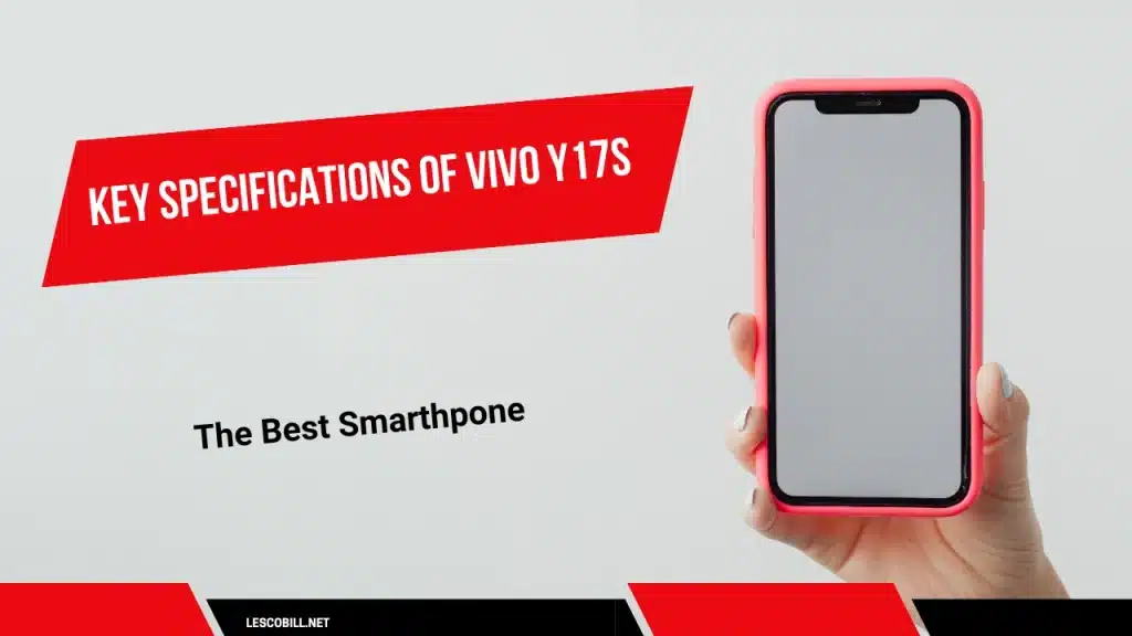 Key Specifications of Vivo Y17s