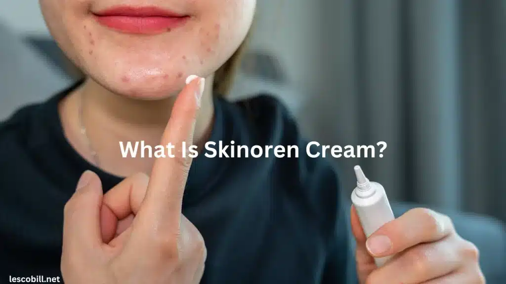 What Is Skinoren Cream