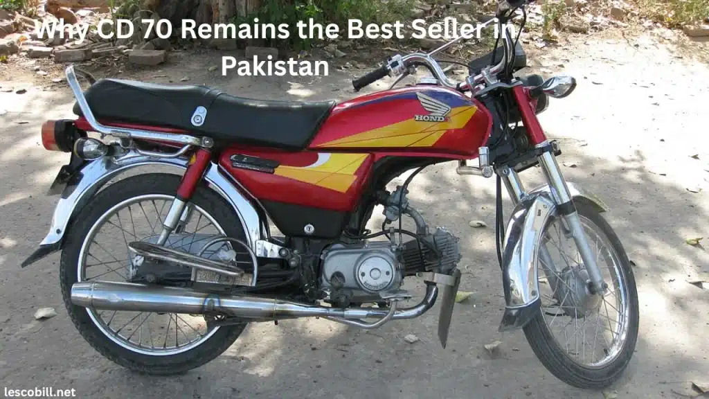 Why CD 70 Remains the Best Seller in Pakistan