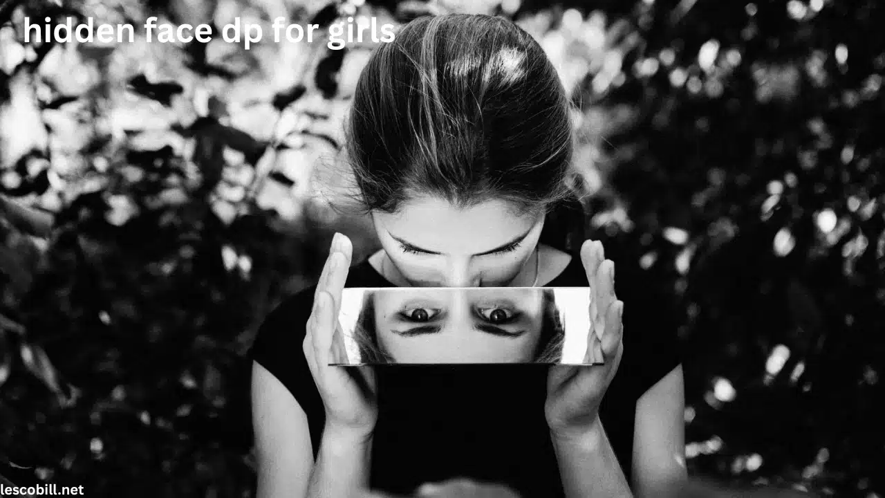 hidden face dp for girls