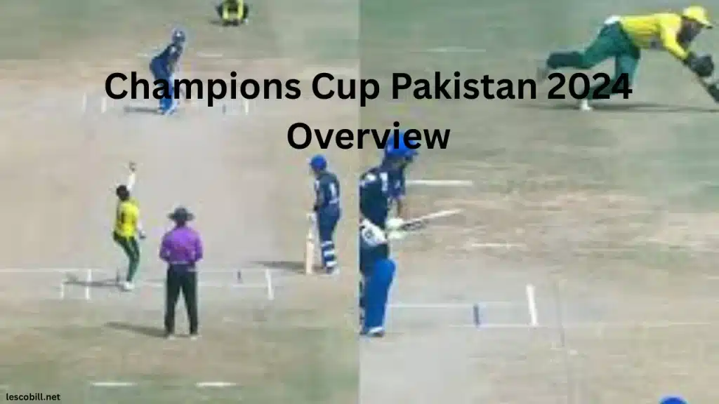 Champions Cup Pakistan 2024 Overview