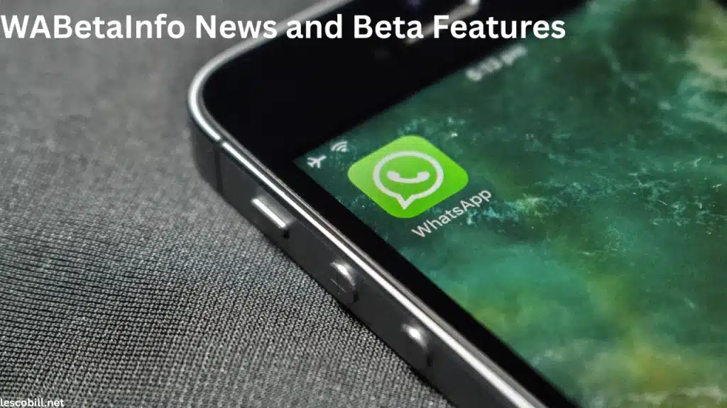WABetaInfo News and Beta Features