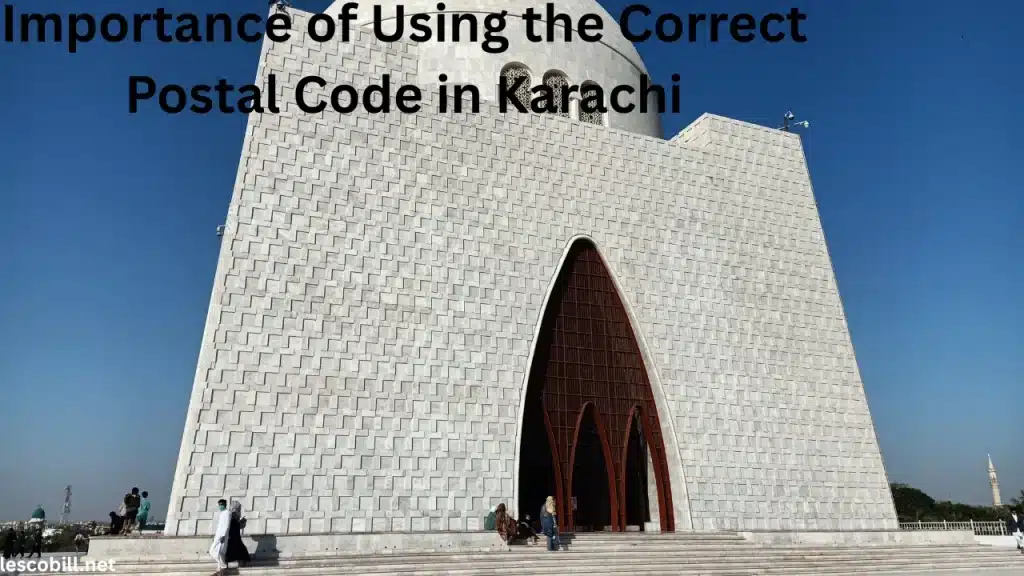 Importance of Using the Correct Postal Code in Karachi