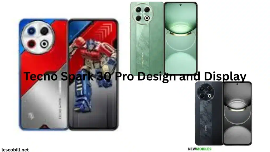 Tecno Spark 30 Pro Design and Display