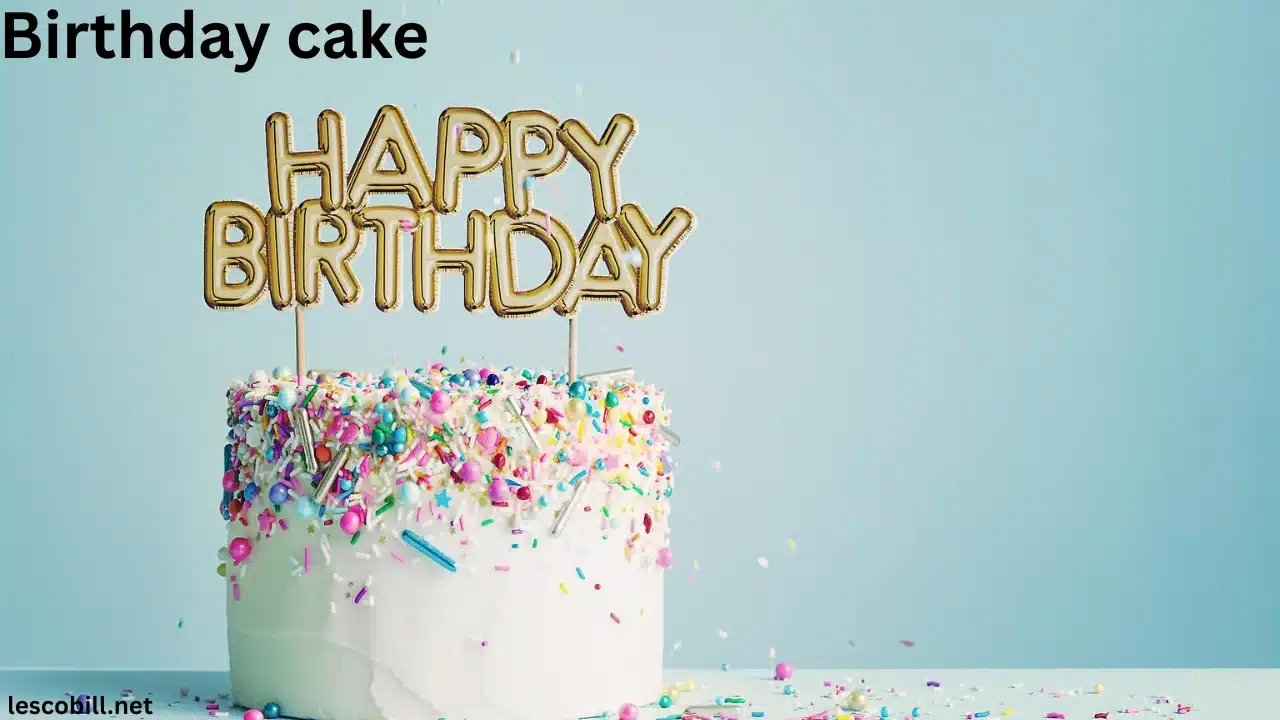 birthday cake