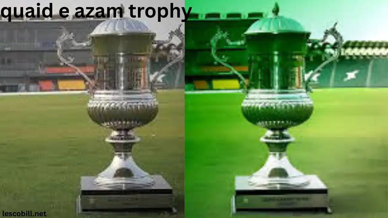 quaid e azam trophy